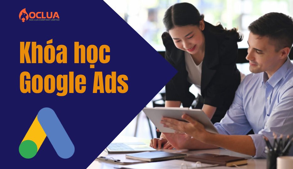 Khóa học Google Ads